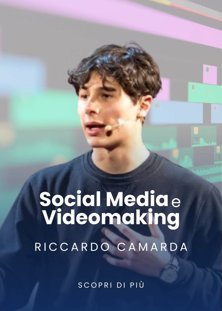 Social Media & Videomaking Riccardo Camarda